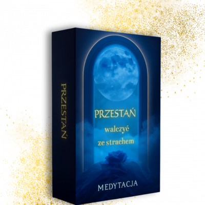 Medytacja: Przestań walczyć ze strachem, zacznij się go słuchać!